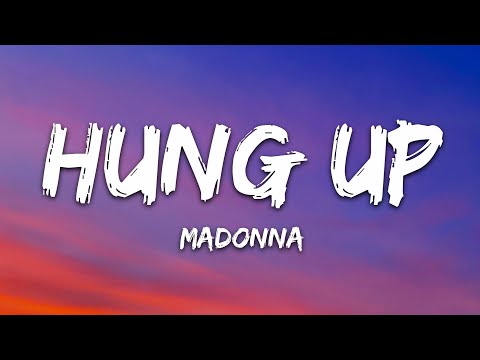 Madonna - Hung Up (Lyrics)