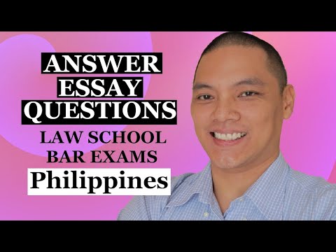How to Answer Essay Questions for the Bar Exams and Law School in the Philippines / Tagalog Version