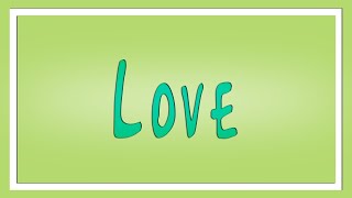 Love Definition (What is Love?) - Learn English - The Free Dictionary