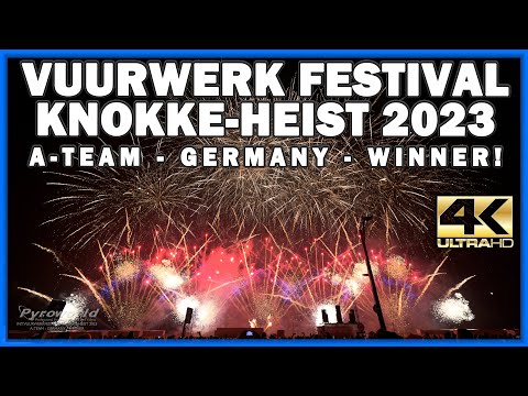 ⁴ᴷ Int. Fireworks Festival Knokke-Heist 2023: A-Team - Germany - WINNER! vuurwerk - feuerwerk