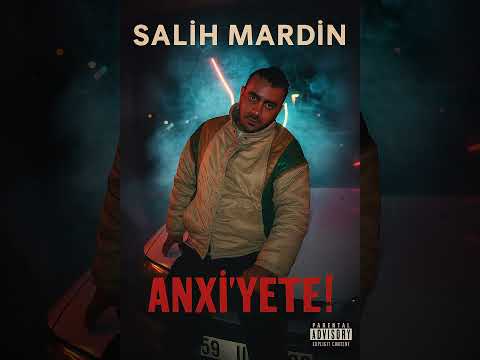Salih Mardin - Anxiyete