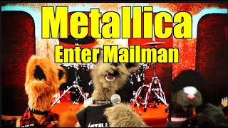 Metallica - Enter Mailman (The Underdogs Show)