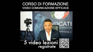 CORSO DI VIDEO COMUNICAZIONE EFFICACE: Come è articolato?