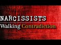 Narcissists: A Walking Contradiction