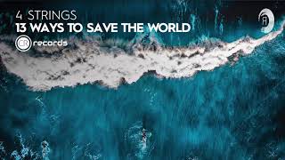 TRANCE : 4 Strings - 13 Ways To Save The World (Carlo Resoort Recordings)
