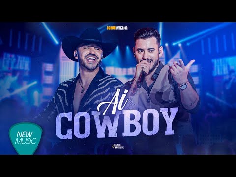 Brenno & Matheus - Ai Cowboy