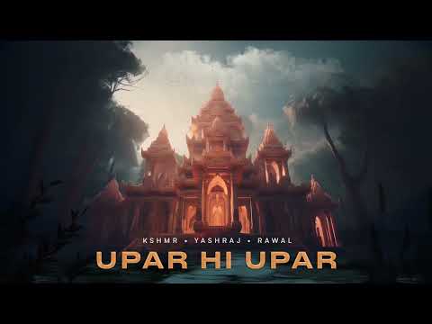 Video thumbnail for Upar Hi Upar