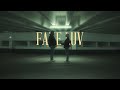 TYFN FAKE LUV Official Video 4K