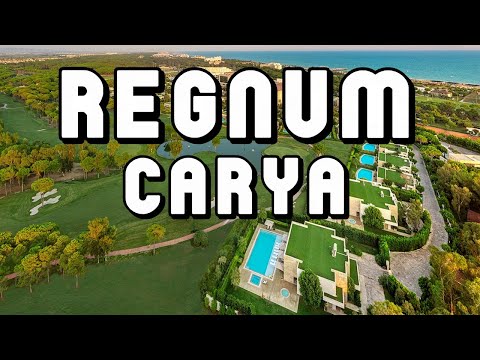 Regnum Carya Golf & Spa Resort Antalya Türkei 2025