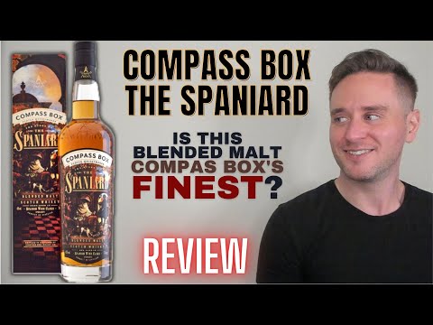 Compass Box Spaniard REVIEW: TOP BLEND?