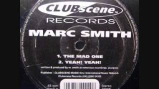 MARC SMITH  -  YEAH! YEAH!