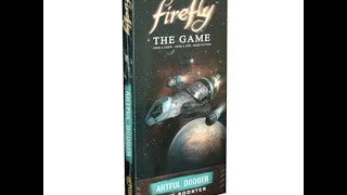 Firefly the Game: &quot;Artful Dodger&quot;