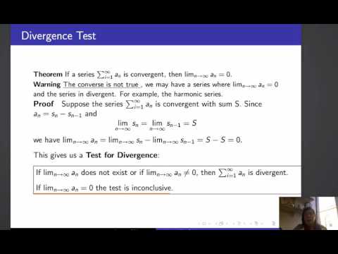 Calculus II, Lecture 21, V8 Divergence Test