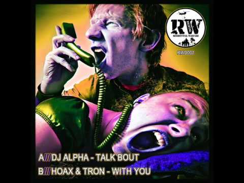 HOAX N TRON - WITH YOU (RWDIGITAL 001).wmv