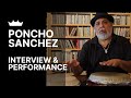 Poncho Sanchez: Interview & Performance | Remo