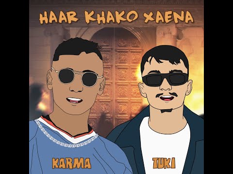 KARMA - Haar Khako Chaina Ft. @tukimusic ‬ | Prod by ‪@lilrocklook ‬ | Official Lyrical video