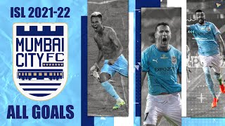 ISL 2021-22 All 36 Goals: Mumbai City FC ft. Igor Angulo, Bipin Singh, Ahmed Jahouh