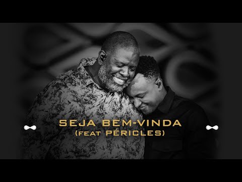 Thiaguinho e Péricles - Seja Bem-Vinda (Infinito Vol. 2) [Vídeo Oficial]