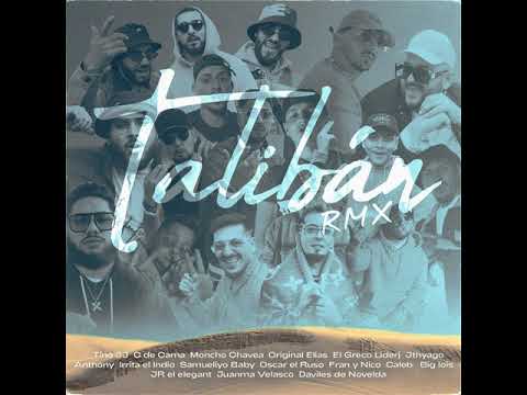 TALIBÁN (Remix) - Tino JJ X C de Cama X Moncho Chavea X Daviles de Novelda X El Greco X Liderj / y +