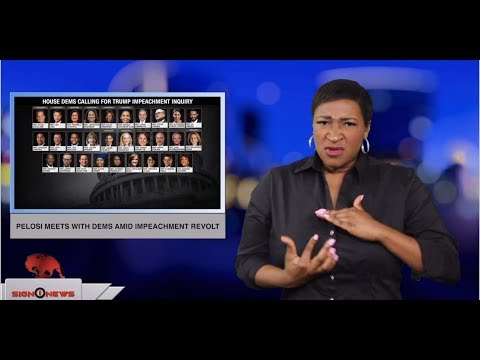 Pelosi meets with Dems amid impeachment revolt (ASL - 5.22.19)