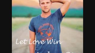 Andrew Ripp~Let Love Win