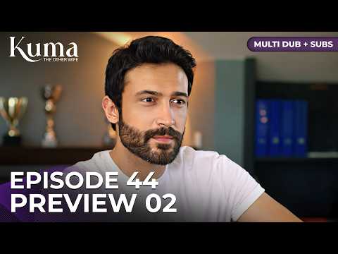Kuma - Kuma 44. Bölüm 2. Fragmanı