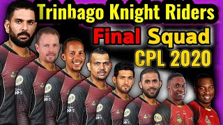 CPL T20 2020 Trinbago Knight Riders Final squad | Trinbago Full and final Players list CPL 2020