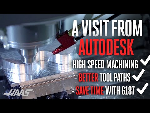 CAM Settings and Your Haas Machine - AutoDesk visits Haas Automation.
