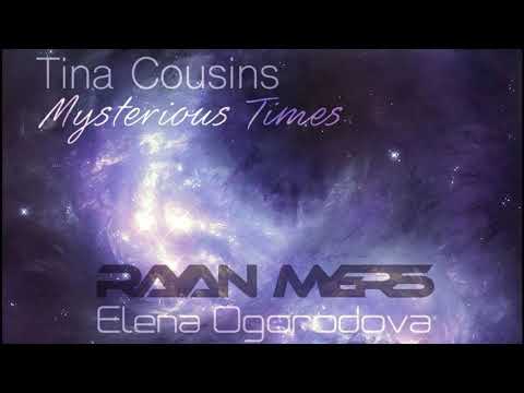 Rayan Myers ft. Elena Ogorodova - Mysterious Times (Tina Cousins Cover)