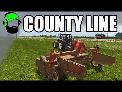 Farming Simulator 17 -County Line - Doing Mowing the Right Way - #FS17