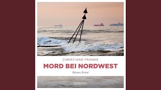 Kapitel 250 - Mord bei Nordwest