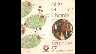 Raymond Fau Allez on Chante 7 avec les enfants de Bayonne