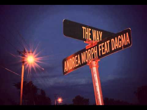 Andrea Morph feat Dagma - The Way 2012 (Eiffel 65 style) [ Radio Edit ]