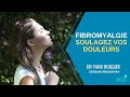 🌿 Fibromyalgie : Les neurosciences pour soulager les douleurs - S02E06