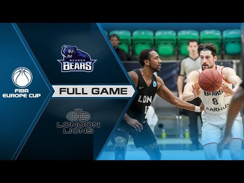 Bakken Bears v London Lions | Full Game - FIBA Europe Cup 2021-22