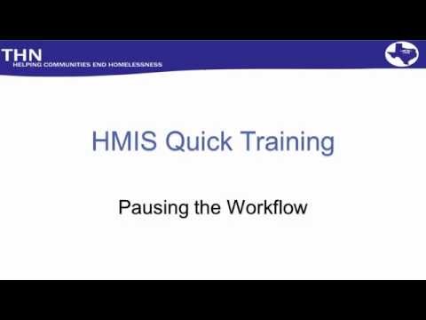 Hmis Quick Train Pausing The Workflow