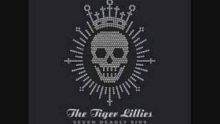 The Tiger Lillies Lust