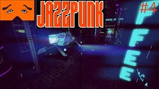 JAZZPUNK Director's Cut 実況Part4