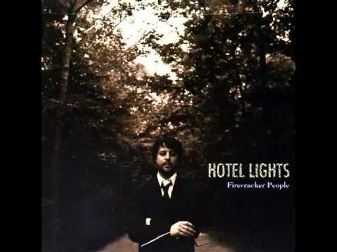Hotel Lights - Firecracker People