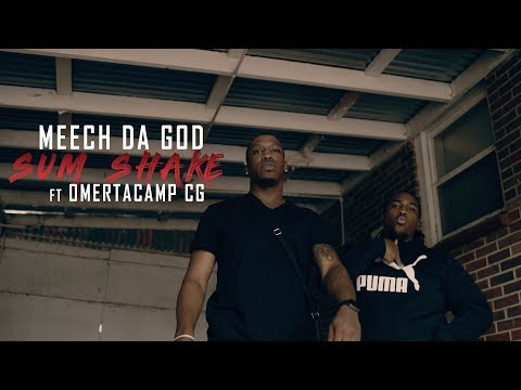 Meech Da God - Sum Shake ft Omertacamp CG (Official Video) shot by @BoominVisuals
