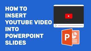 How To  to Insert YouTube video into PowerPoint Slides