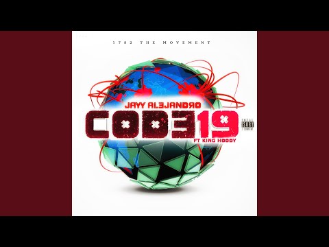 Code 19 (feat. King Hoody)