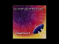 Eat Static - Implant