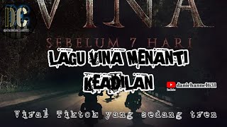 Download lagu Lagu Vina Menanti Keadilan (viral tiktok) #danichannel631 #liriklagu #tiktok mp3 Download lagu Lagu Vina Menanti Keadilan (viral tiktok) #danichannel631 #liriklagu #tiktok mp3