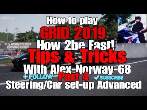 GRID 2019 Part 4-The Secret advanced Set-up
