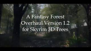 Fantasy Forest Overhaul new version Teaser