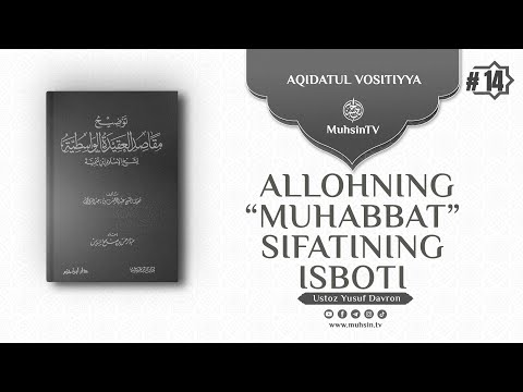 14-dars: Allohning “muhabbat” sifatining isboti | Ustoz Yusuf Davron