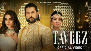 Taveez - Afsana Khan (Official Video) Amit Majithi