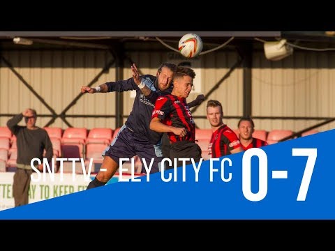 SNTTV - Ely City Fc 0-7 SNTFC