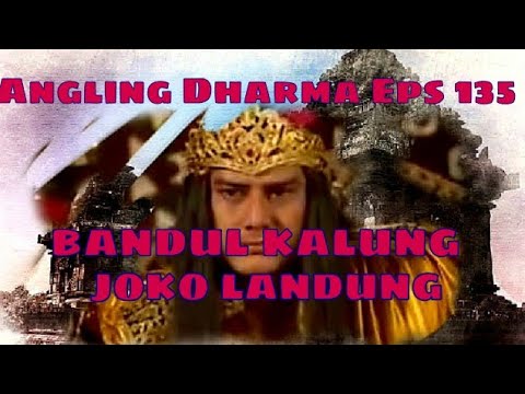 Angling Dharma Episode 135 - BANDUL KALUNG JOKO LANDUNG